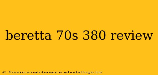 beretta 70s 380 review