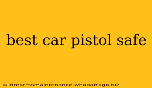 best car pistol safe