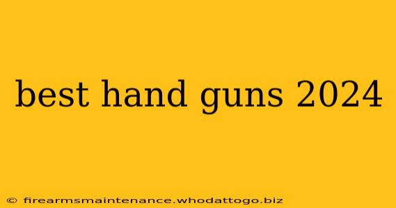 best hand guns 2024