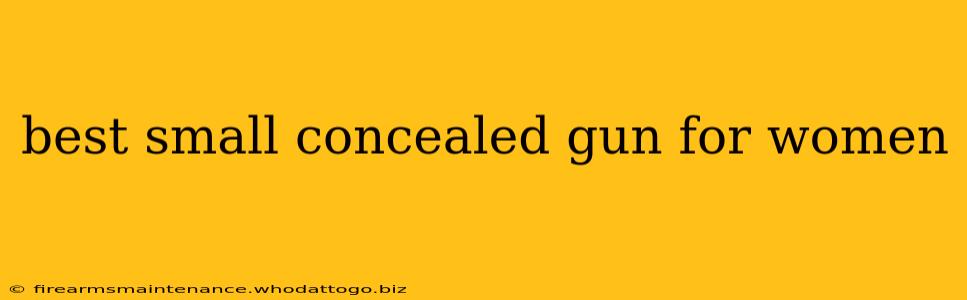 best small concealed gun for women