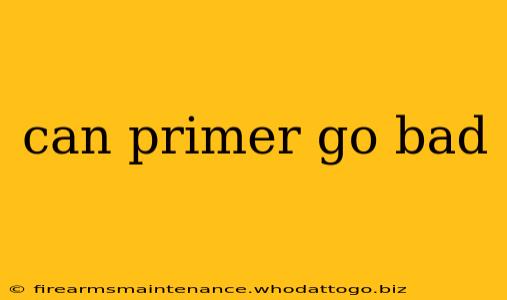 can primer go bad