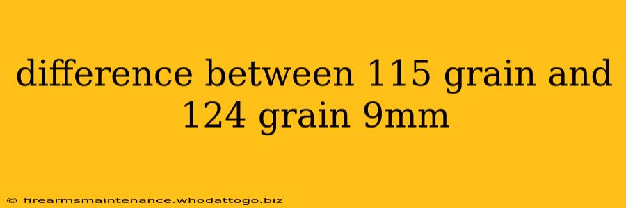 difference between 115 grain and 124 grain 9mm