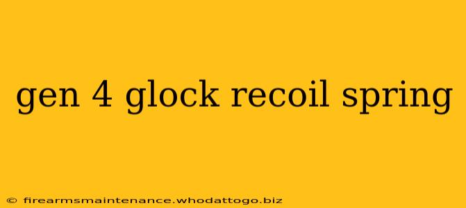 gen 4 glock recoil spring