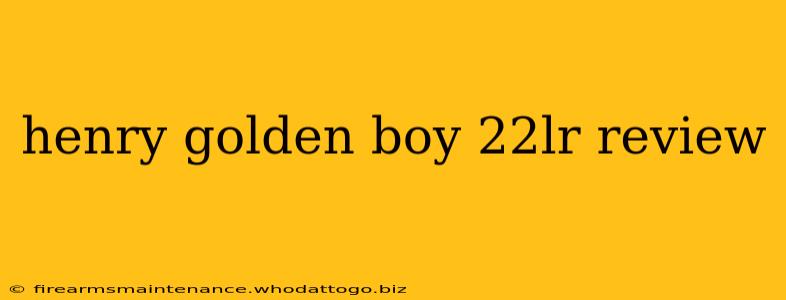 henry golden boy 22lr review