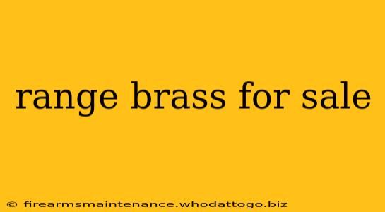 range brass for sale