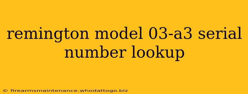 remington model 03-a3 serial number lookup