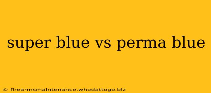 super blue vs perma blue